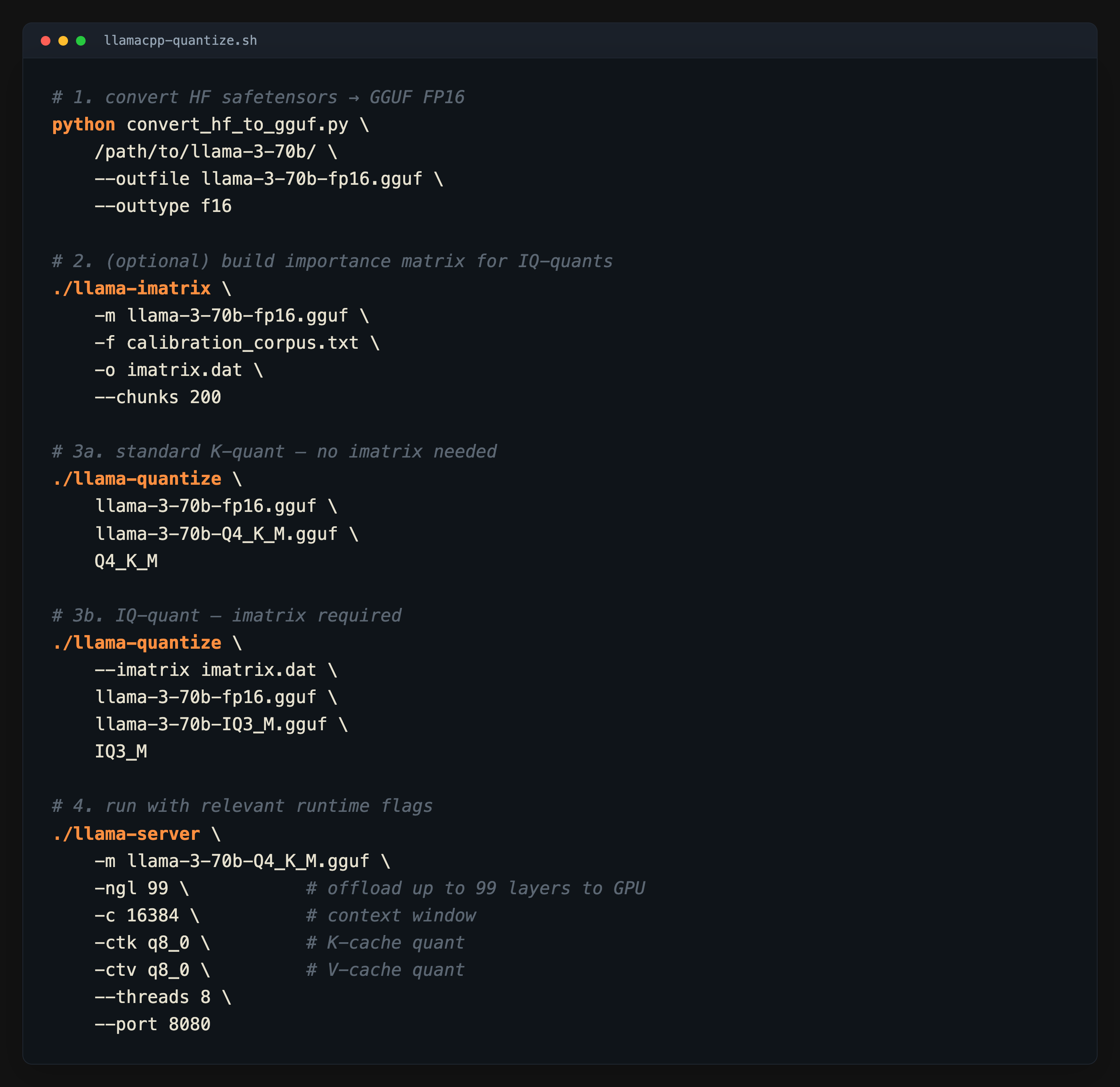 End-to-end llama.cpp pipeline: convert, imatrix, quantize, serve